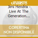 Jimi Hendrix - Live At The Generation Club New York '68 cd