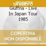 Giuffria - Live In Japan Tour 1985 cd