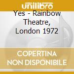 Yes - Rainbow Theatre, London 1972 cd