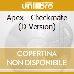 Apex - Checkmate (D Version) cd