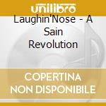 Laughin'Nose - A Sain Revolution cd