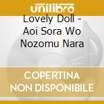 Lovely Doll - Aoi Sora Wo Nozomu Nara cd