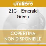 21G - Emerald Green