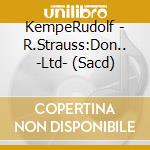 KempeRudolf - R.Strauss:Don.. -Ltd- (Sacd) cd