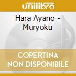 Hara Ayano - Muryoku cd