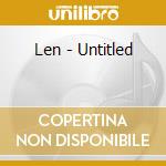 Len - Untitled cd