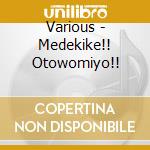 Various - Medekike!! Otowomiyo!! cd
