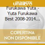 Furukawa Yuta - Yuta Furukawa Best 2008-2014 -Your Selection- cd