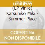 (LP Vinile) Katsuhiko Miki - Summer Place vinile