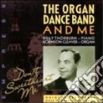 Billy Thorburn - Don't Sweetheart Me - The Organ, Dance Band And Me cd