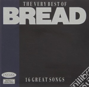 Bread - The Very Best Of (16 Great Songs) cd musicale di Bread