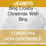 Bing Crosby - Christmas With Bing cd