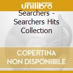 Searchers - Searchers Hits Collection cd
