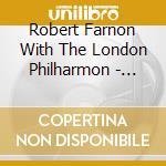 Robert Farnon With The London Philharmon - Robert Farnon At The Royal Festival Hall cd musicale di Robert Farnon With The London Philharmon