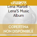 Lena Martell - Lena'S Music Album cd