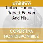 Robert Farnon - Robert Farnon And His Orchestra cd