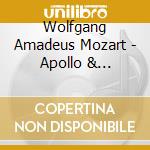 Wolfgang Amadeus Mozart - Apollo & Hyacinthus cd