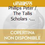 Phillips Peter / The Tallis Scholars - Palestrina: Missa Assumpta Est Maria / Missa Sicut Lilium cd musicale di Phillips Peter / The Tallis Scholars