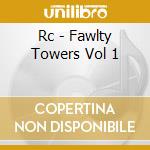 Rc - Fawlty Towers Vol 1 cd