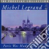 Michel Legrand - Paris Was Made For Lovers cd