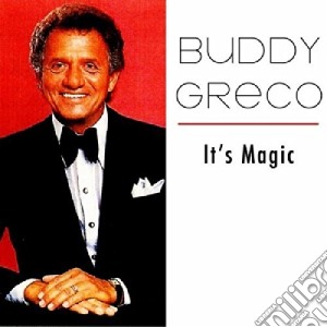 Buddy Greco - Its Magic (Reissue) cd musicale di Buddy Greco