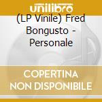 (LP Vinile) Fred Bongusto - Personale vinile