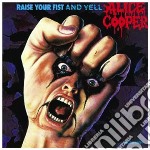 Alice Cooper - Raise Your Fist And Yell