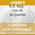 B.B. King - Live At St.Quentin cd