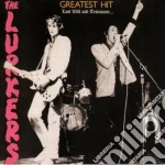 Lurkers - Greatest Hit-last Will And cd