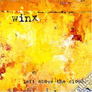 Winx - Left Above The Clouds cd musicale di Josh Wink