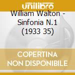 William Walton - Sinfonia N.1 (1933 35) cd musicale di Walton William