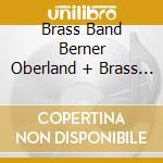 Brass Band Berner Oberland + Brass Band 13 Etoiles - 16 Schweizerischer Brass Band Wettbewerb 1990 cd