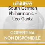 South German Philharmonic - Leo Gantz cd