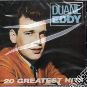 Duane Eddy - 20 Greatest Hits cd musicale di Duane Eddy