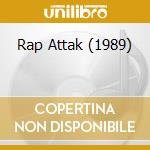 Rap Attak (1989) cd