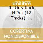 Its Only Rock N Roll (12 Tracks) - 'Little Richard, Sam The Sham' cd