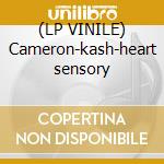 (LP VINILE) Cameron-kash-heart sensory cd