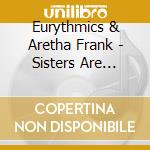 Eurythmics & Aretha Frank - Sisters Are Doin' It..