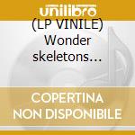 (LP VINILE) Wonder skeletons... lp vinile di Stevie Wonder