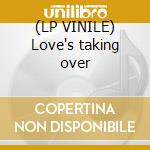 (LP VINILE) Love's taking over cd