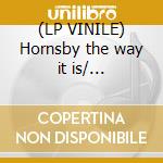 (LP VINILE) Hornsby the way it is/... cd