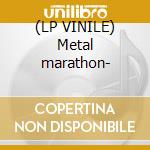 (LP VINILE) Metal marathon- lp vinile di The Heavy's
