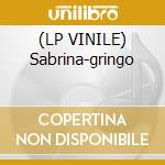 (LP VINILE) Sabrina-gringo cd
