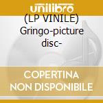 (LP VINILE) Gringo-picture disc- lp vinile di Sabrina Salerno