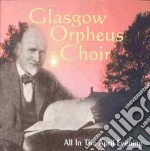 Glasgow Orpheus Choir - All In The April Evening