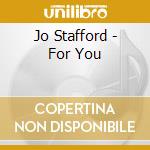Jo Stafford - For You cd