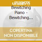 Bewitching Piano - Bewitching Piano cd