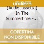 (Audiocassetta) In The Summertime - Sound Of The 70'S Part 2 cd
