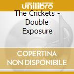 The Crickets - Double Exposure cd