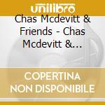 Chas Mcdevitt & Friends - Chas Mcdevitt & Friends cd